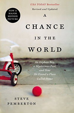 Image of Chance in the World: An Orphan Boy, a Mysterious Past, and How He