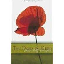 Image of The Faces of Grief: A Women’s Bible Study