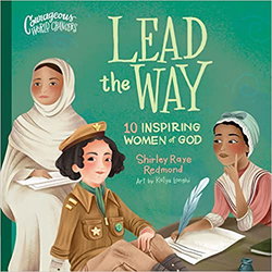 Image of Lead the Way: 10 Inspiring Women of God