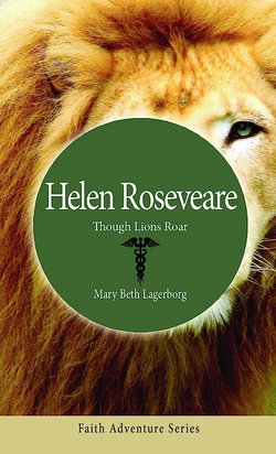 Image of Helen Roseveare: Though Lions Roar