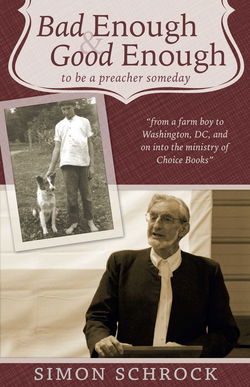 Image of Bad Enough & Good Enough to be a preacher someday