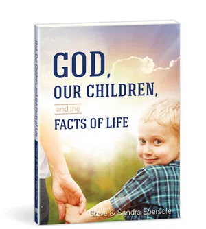 God, Our Children, and the Facts of Life