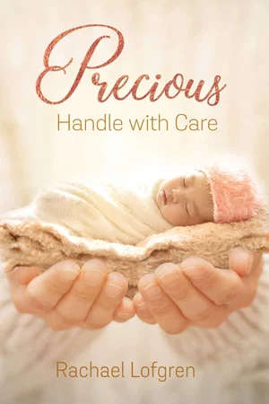 Precious, Handle with Care