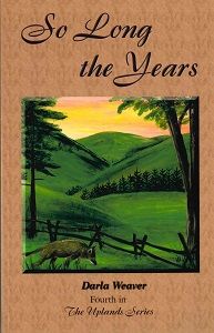 Image of So Long the Years -Uplands Series #4