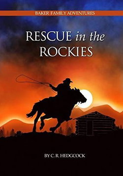 Image of Rescue in the Rockies -Baker Family Adventures, Book 8
