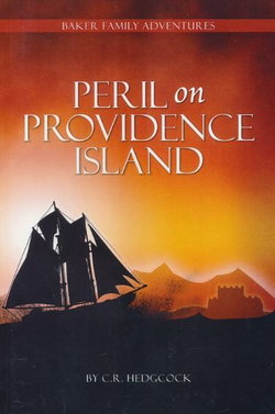 Image of Peril on Providence Island -Baker Family Adventures Book 2