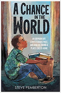 Image of A Chance in the World -Young Readers Edition: An Orphan Boy,