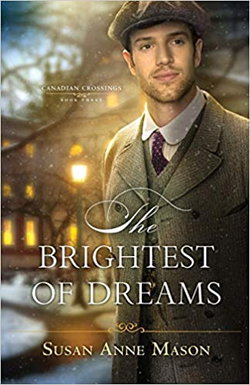Image of The Brightest of Dreams -Canadian Crossings #3