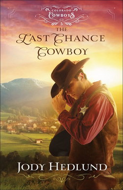 Image of The Last Chance Cowboy -Colorado Cowboys