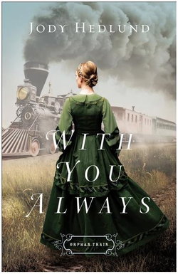 Image of With You Always – Orphan Train #1