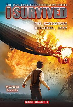 Image of I Survived the Hindenburg Disaster, 1937