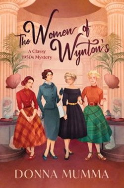 Image of The Women of Wynton’s: A Classy 1950s Mystery