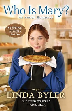Image of Who Is Mary?: An Amish Romance (Stepping Stones)