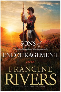 Image of Sons of Encouragement: Five Stories of Faithful Men Who Changed Eternity