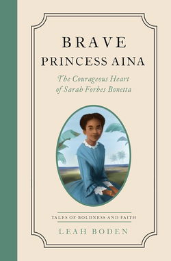 Image of Brave Princess Aina: The Courageous Heart of Sarah