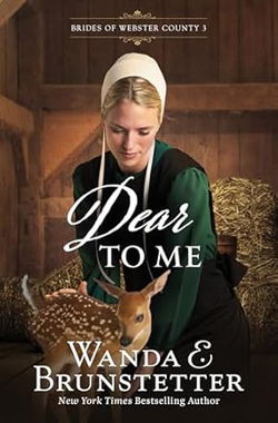 Image of Dear to Me: Volume 3 (Brides of Webster County)
