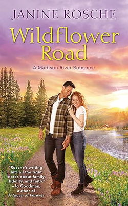 Image of Wildflower Road (Madison River Romance #2)
