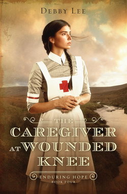 Image of The Caregiver at Wounded Knee: Volume 4 (Enduring Hope)