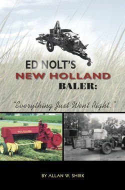 Image of Ed Nolt’s New Holland Baler: ‘Everything Just Went Right’
