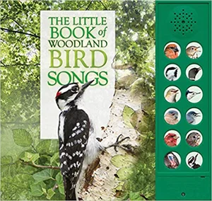 The Little Book of Woodland Birdsongs