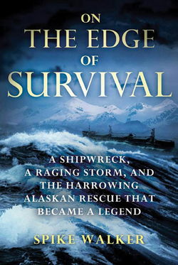 Image of On the Edge of Survival: A Shipwreck, a Raging Storm,