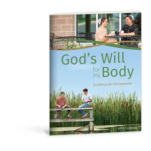 God's Will for My Body -Revised and Updated