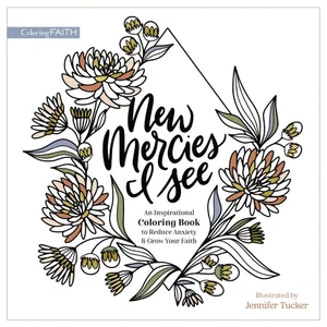 Adult Colouring Book: New Mercies I See