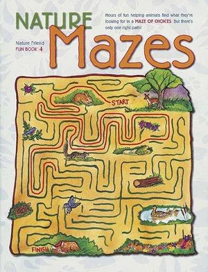 Nature Friend Fun Nature Mazes Book 4