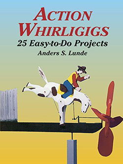 Image of Action Whirligigs :25 Easy-To-Do Projects