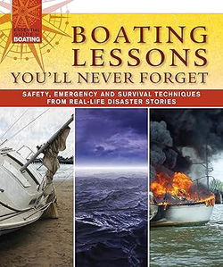 Image of Boating Lessons You’ll Never Forget: Safety, Emergency, and Survival Techniques