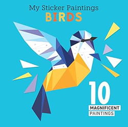 Image of My Sticker Paintings: Birds: 10 Magnificent Paintings (My Sticker Painting)