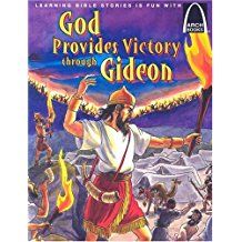 Image of God Provides Victory through Gideon -Arch Books