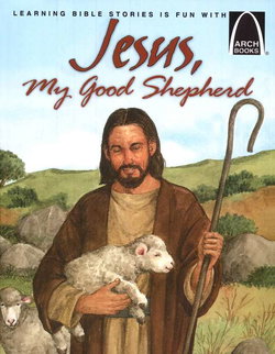 Image of Jesus, My Good Shepherd -Arch Books
