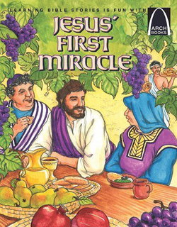 Image of Jesus’ First Miracle – Arch Books