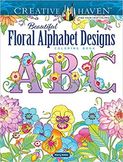 Image of Creative Haven Beautiful Floral Alphabet Designs Coloring Book