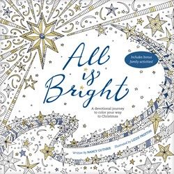 Image of All Is Bright: A Devotional Journey to Color Your Way to Christmas
