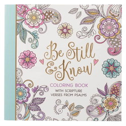 Image of Colouring Book: Be Still & Know Inspirational Adult