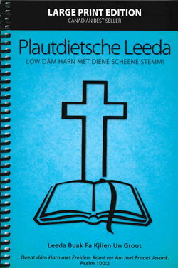 Image of Plautdietsche Leeda: Low Dam Harn Met Diene Scheene Stemm -Spiral Bound Songbook