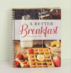 Image of A Better Breakfast Cookbook