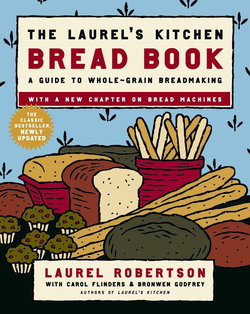 Image of Laurel’s Kitchen Bread Book