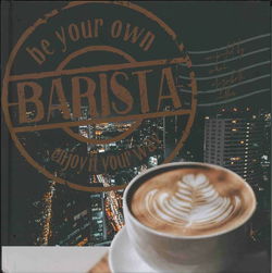 Image of Be Your Own Barista: Enjoy it Your Way