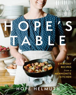 Image of Hope’s Table: Everyday Recipes from a Mennonite Kitchen