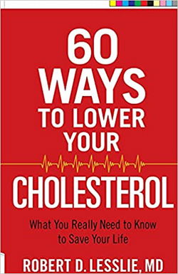 Image of 60 Ways to Lower Your Cholesterol: What You Really Need to Know