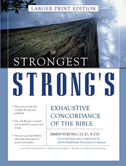 Image of Strongest Strong’s Exhaustive Concordance of the Bible Larger Pri