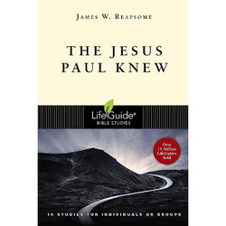 Image of The Jesus Paul Knew -Lifeguide Bible Studies