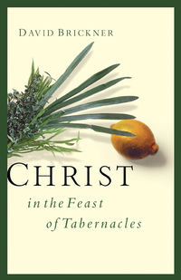 Image of Christ in the Feast of Tabernacles
