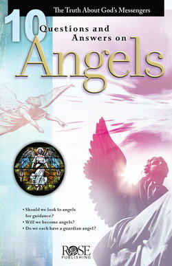 Image of Pamphlet: 10 Questions & Answers on Angels