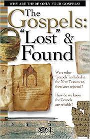 Image of Pamphlet: Gospels Lost & Found