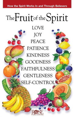 Image of Pamphlet: Fruit of the Spirit -How the Spirit Works