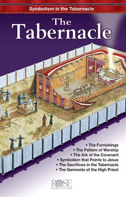 Image of Pamphlet: Tabernacle: Symbolism in the Tabernacle